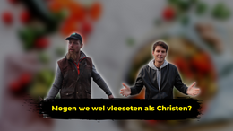 "IEDERE CHRISTEN ZOU VEGETARIËR MOETEN ZIJN!" | Gesprek met VeganChurch